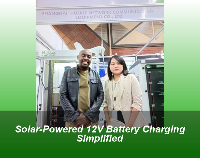 Solar-Powered 12V Battery Charging Simplified